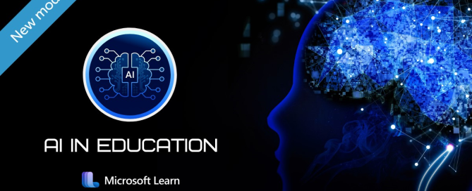 New module! AI in Education Microsoft Learn