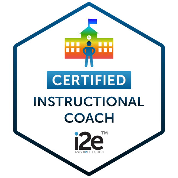 i2e Certified Instructional Coach Kick-off Session