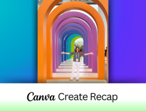 Canva Create Recap