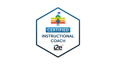 i2e Certified Instructional Coach™
