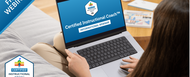 i2e Certified Instructional Coach Free Informational Webinar